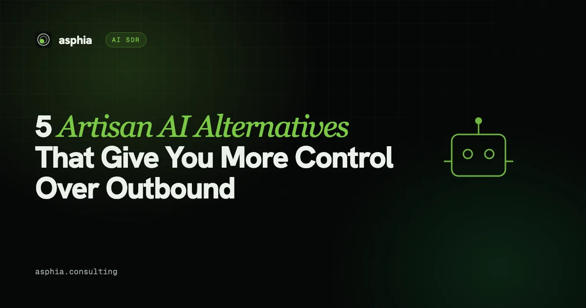 5 Artisan AI Alternatives That Give You More Control Over Outbound