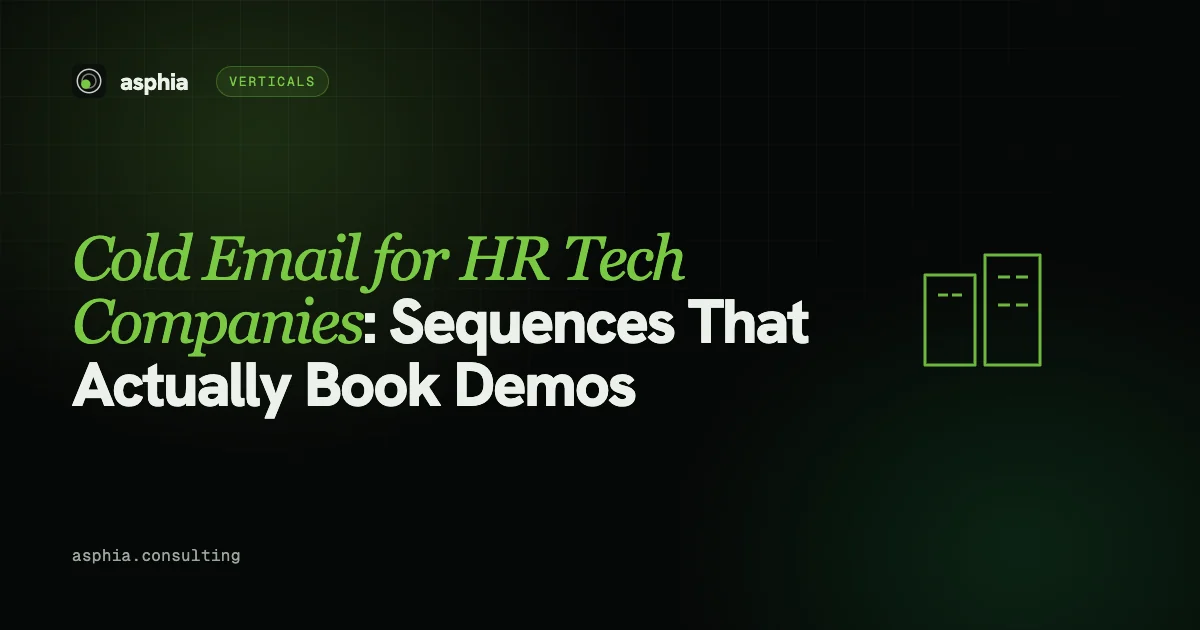 Cold Email for HR Tech Companies: Sequences That Actually Book Demos
