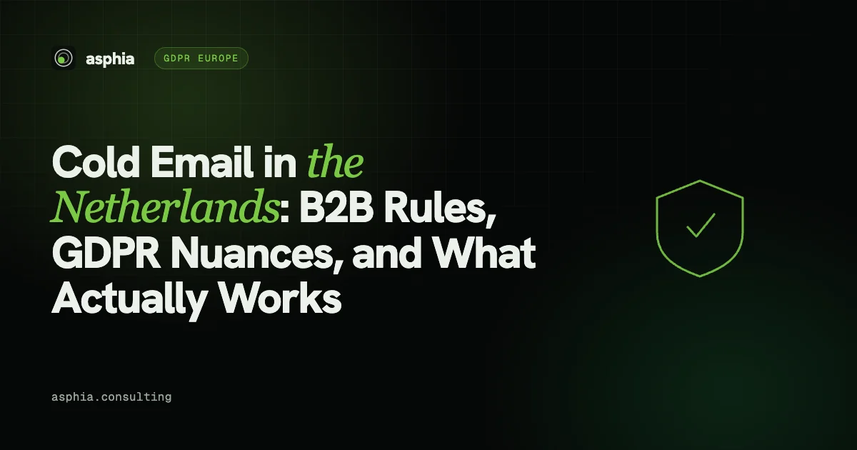 Cold Email in the Netherlands: B2B Rules, GDPR Nuances, and What Actually Works