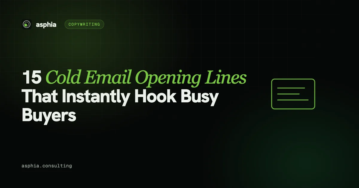 15 Cold Email Opening Lines That Instantly Hook Busy Buyers