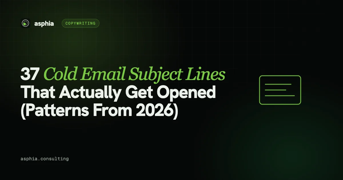 37 Cold Email Subject Lines That Get Opened (2026 Patterns)