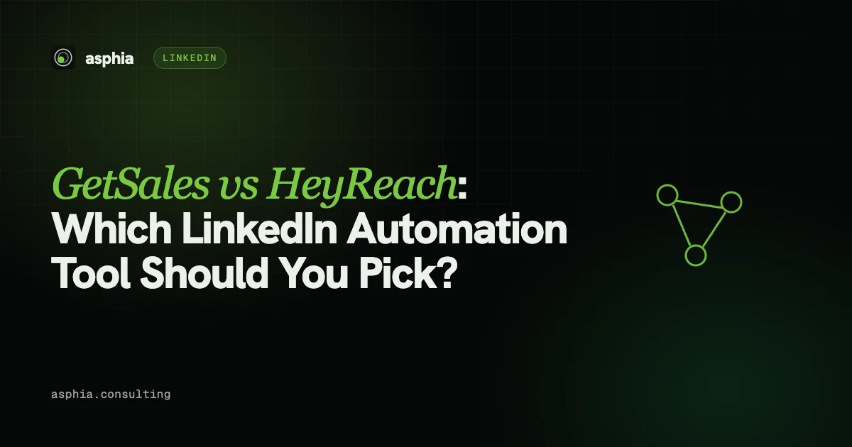 GetSales vs HeyReach: Which LinkedIn Automation Tool Should You Pick?