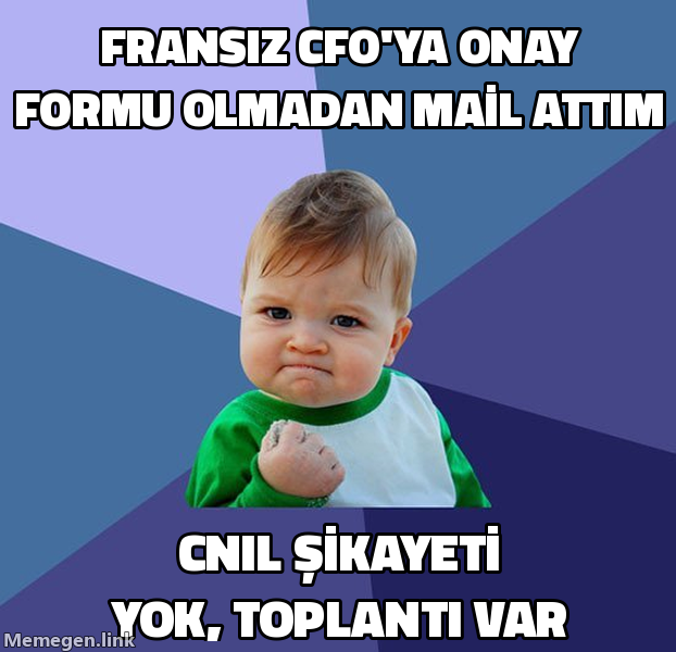 Success Kid memi: Fransız CFO'ya onay formu olmadan mail atıp başarı kazanan outbound gönderen