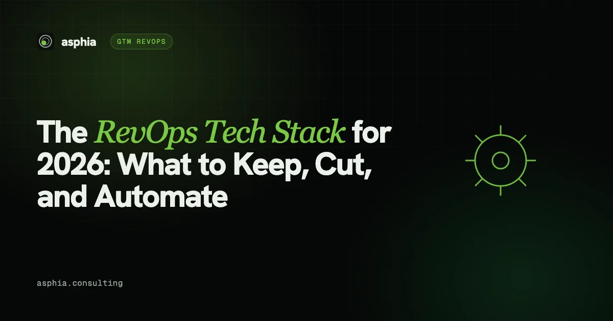 The RevOps Tech Stack for 2026: What to Keep, Cut, and Automate